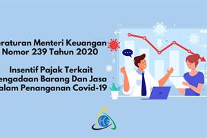 Insentif Pajak Terkait Pengadaan Barang dan Jasa Dalam Penanganan Covid-19